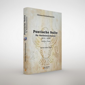 Pontische Suite für Sinfonieorchester (2015 - 2018) Partitur / Score. Special edition 2022